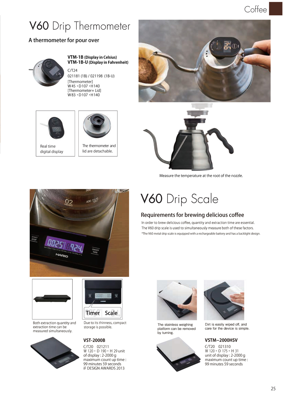 Catalog 2019, Coffee, V60 Drip thermometer, Celsius, Fahrenheit, V60 Drip Scale, Timer, iF Design Awards 2013, VTM-1B, VTM-1B-U, VST-2000B, VSTM-2000HSV