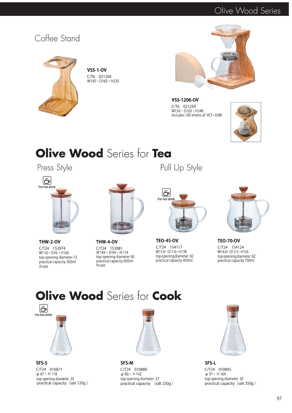 Catalog 2019, Olive Wood, Coffee Stand, Tea, Press Style, Pull up Style, Cook, VSS-1-OV, VSS-1206-OV, THW-2-OV, THW-4-OV, TEO-45-OV, TEO-70-OV, SFS-S, SFS-M, SFS-L